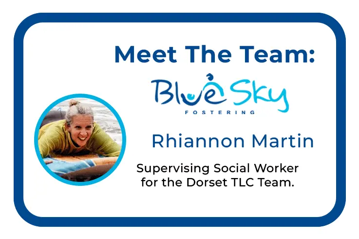 Supervising Social Worker, Dorset TLC Team, Rhiannon Martin