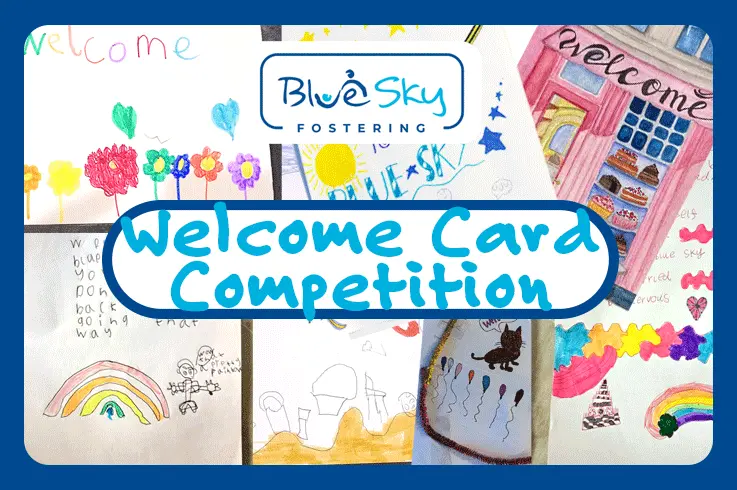 Blue Sky Fostering Welcome Card Competition