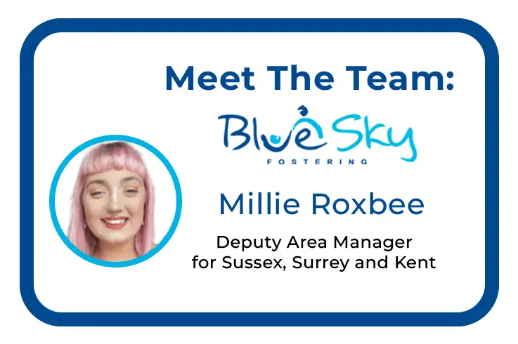 Millie Roxbee, Deputy Area Manager, Sussex Surrey Kent, Blue Sky Fostering
